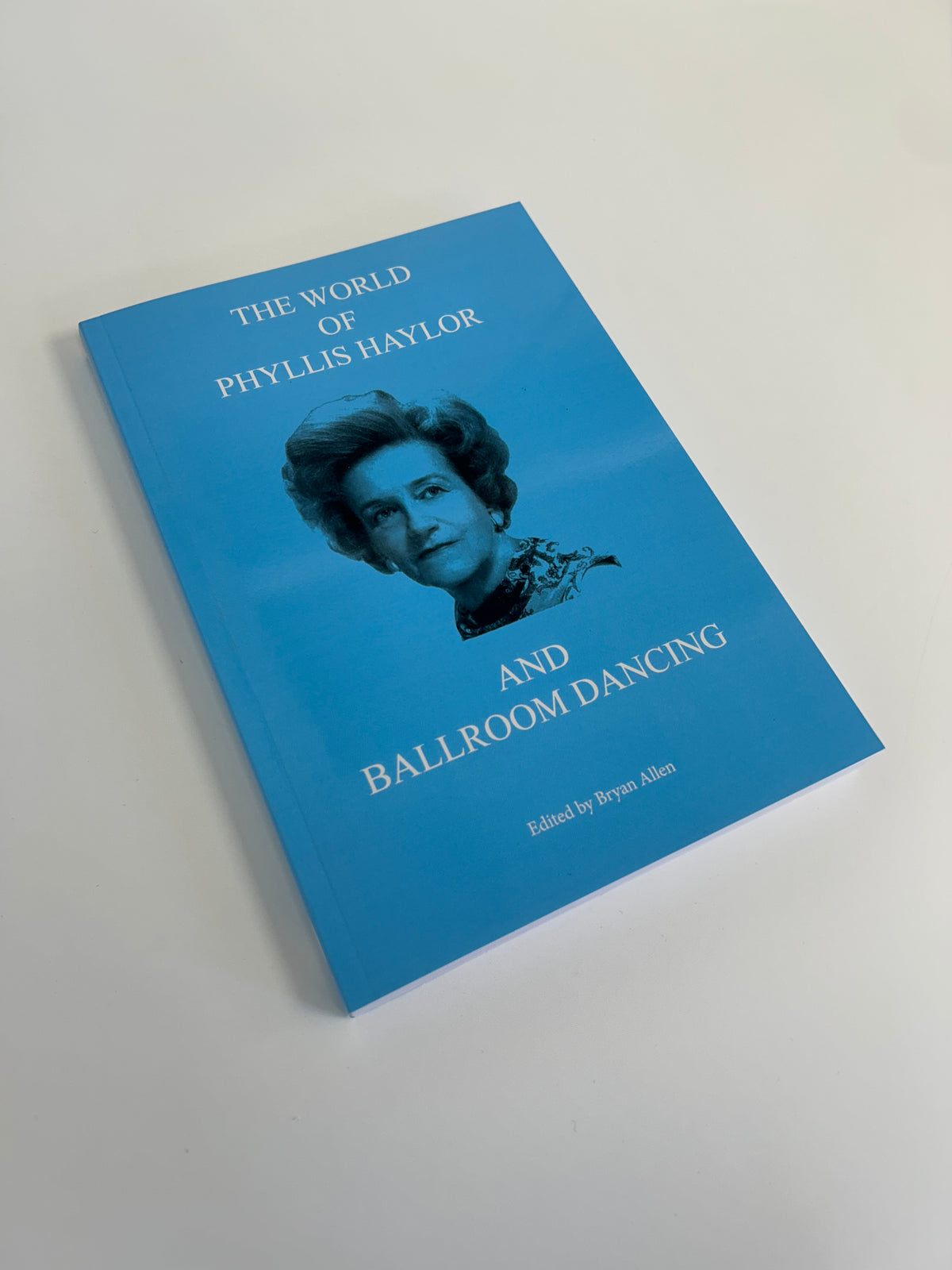 The World of Phyllis Haylor and Ballroom Dancing Book