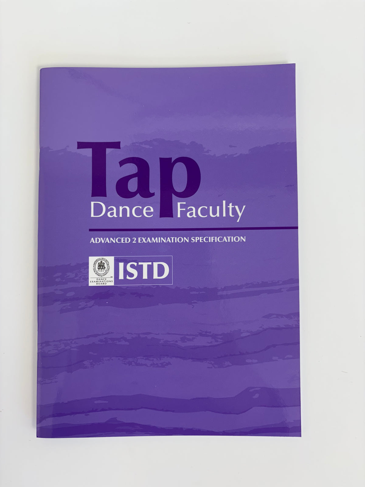 ISTD Tap Dance Advanced 2 Syllabus Book