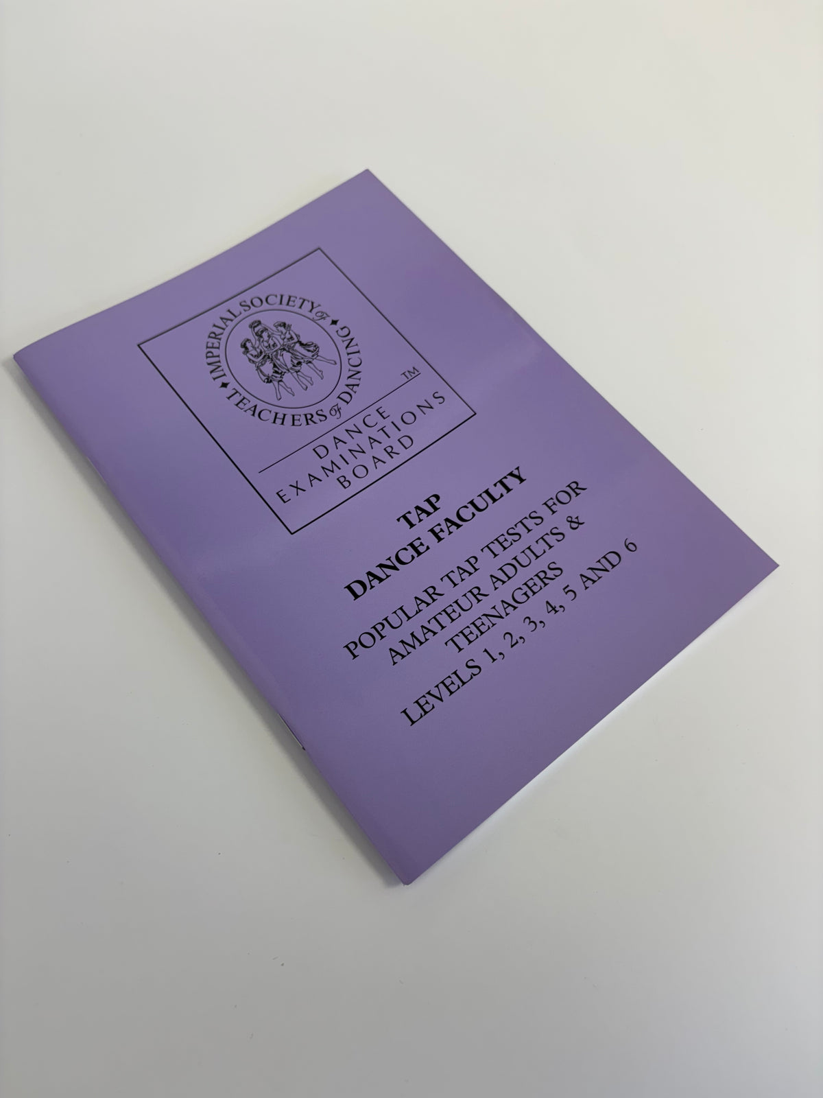ISTD Tap Dance Adult Popular Medal Tests Bronze, Silver and Gold Book