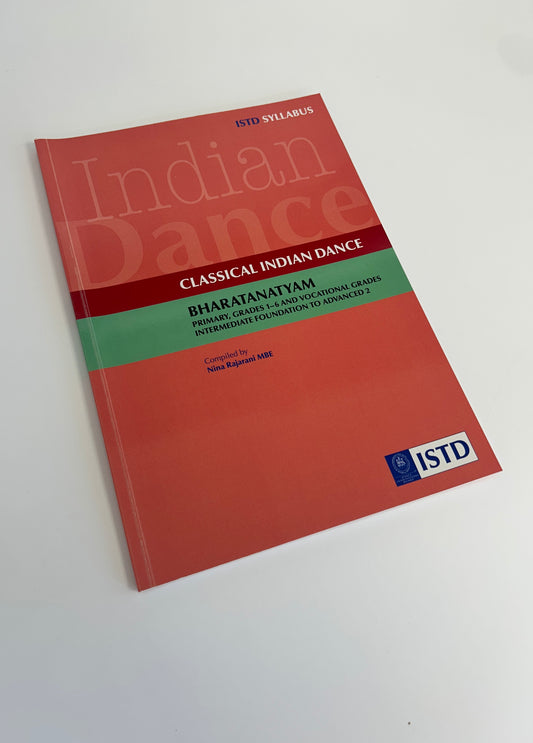 ISTD Classical Indian Bharatanatyam, Primary, Grades 1-6 & Vocational Grades Book