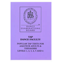 ISTD Tap Dance Popular Tap Tests for Amateur Adults & Teenagers Levels 1 to 6 Book