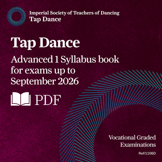ISTD Tap Dance - Advanced 1 (for examinations up to September 2026) DIGITAL ONLY
