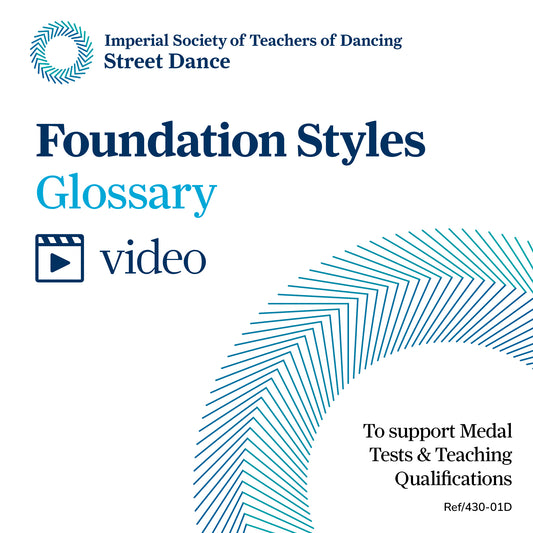 ISTD Street Dance Foundation Styles Glossary Videos - Digital