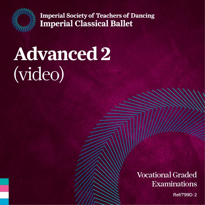 ISTD Imperial Classical Ballet Advanced 2 Video - Digital