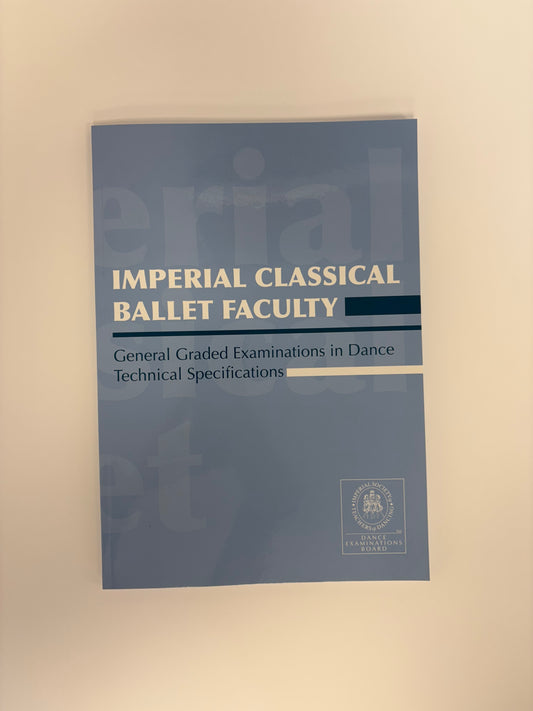 ISTD Imperial Classical Ballet Primary to Grade 6 Syllabus Book