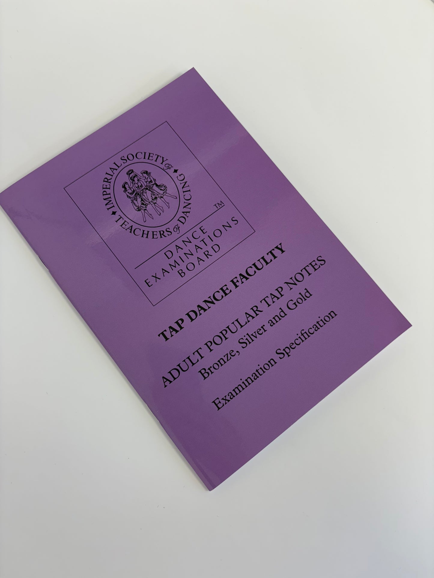 ISTD Tap Dance Adult Popular Medal Tests Bronze, Silver and Gold Book
