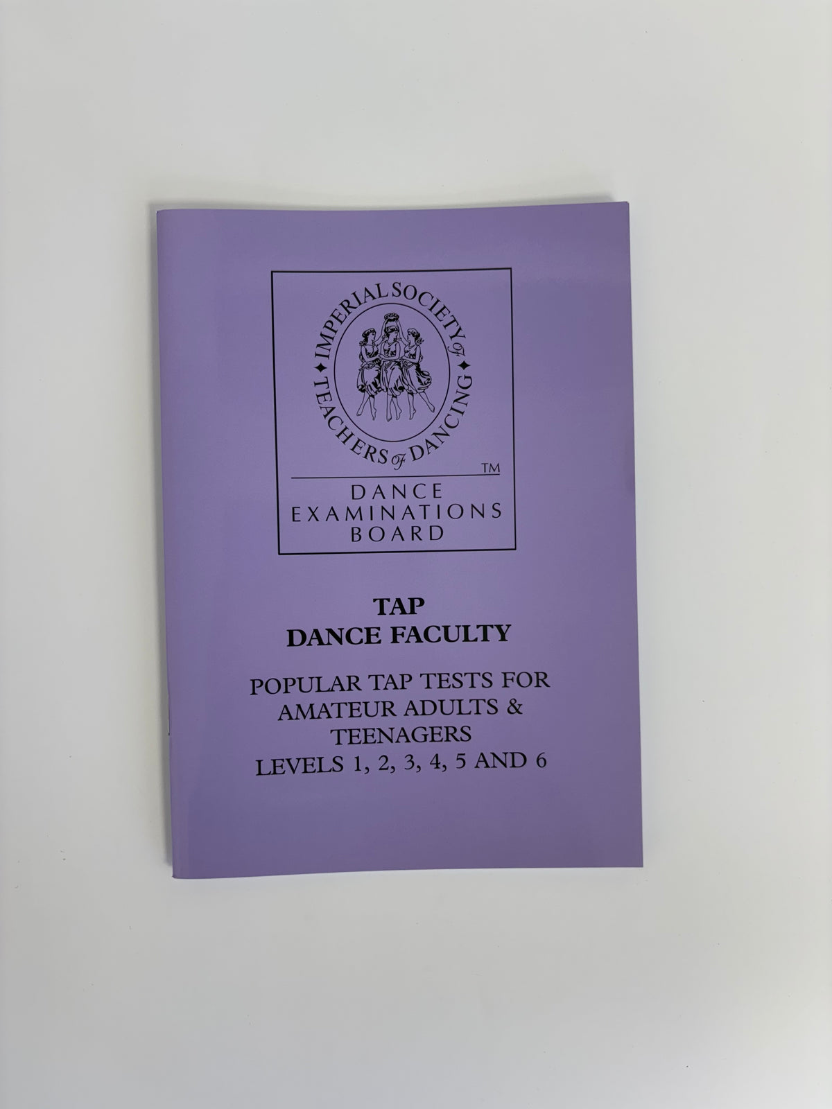ISTD Tap Dance Adult Popular Medal Tests Bronze, Silver and Gold Book