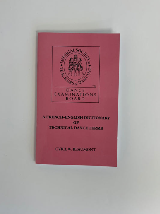 French-English Dictonary of Technical Dance Terms