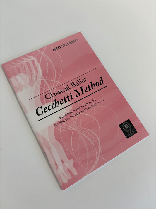 ISTD Cecchetti Class Examinations Pre-Primary, Primary, Standard 1-6 and Ballet Awards Book