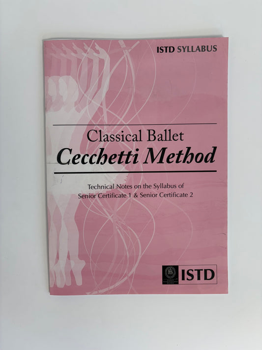 ISTD Cecchetti Class Examinations Pre-Primary, Primary, Standard 1-6 and Ballet Awards Book