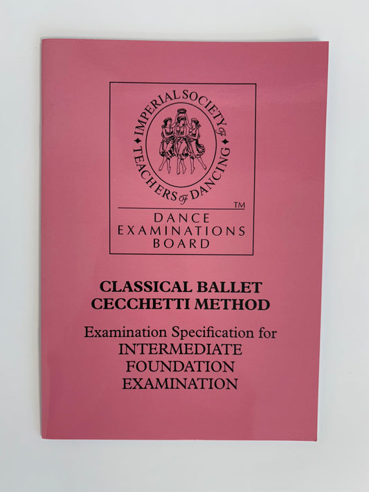 ISTD Cecchetti Classical Ballet Intermediate Foundation Syllabus Book