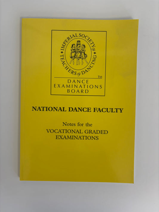 ISTD National Dance Notes for the Vocational Graded Examinations Intermediate Foundation to Advanced 2  Book