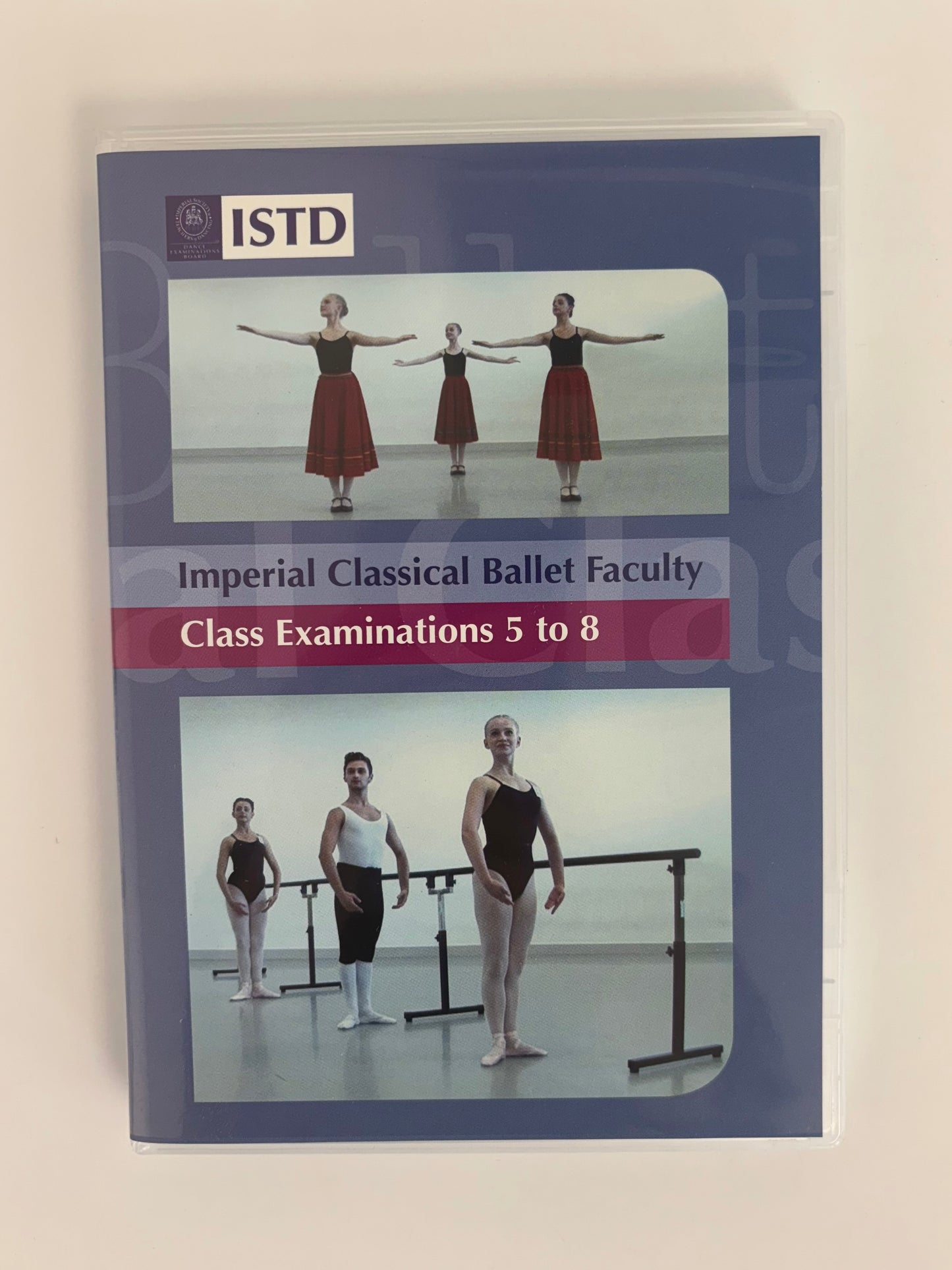 ISTD Imperial Classical Ballet Class Examinations 5 to 8 DVD
