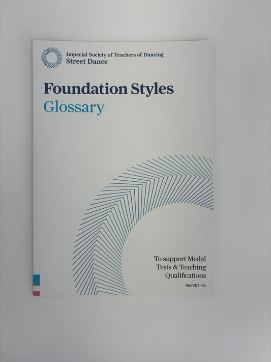 ISTD Street Dance Foundation Styles Glossary