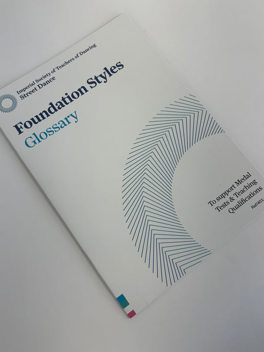 ISTD Street Dance Foundation Styles Glossary