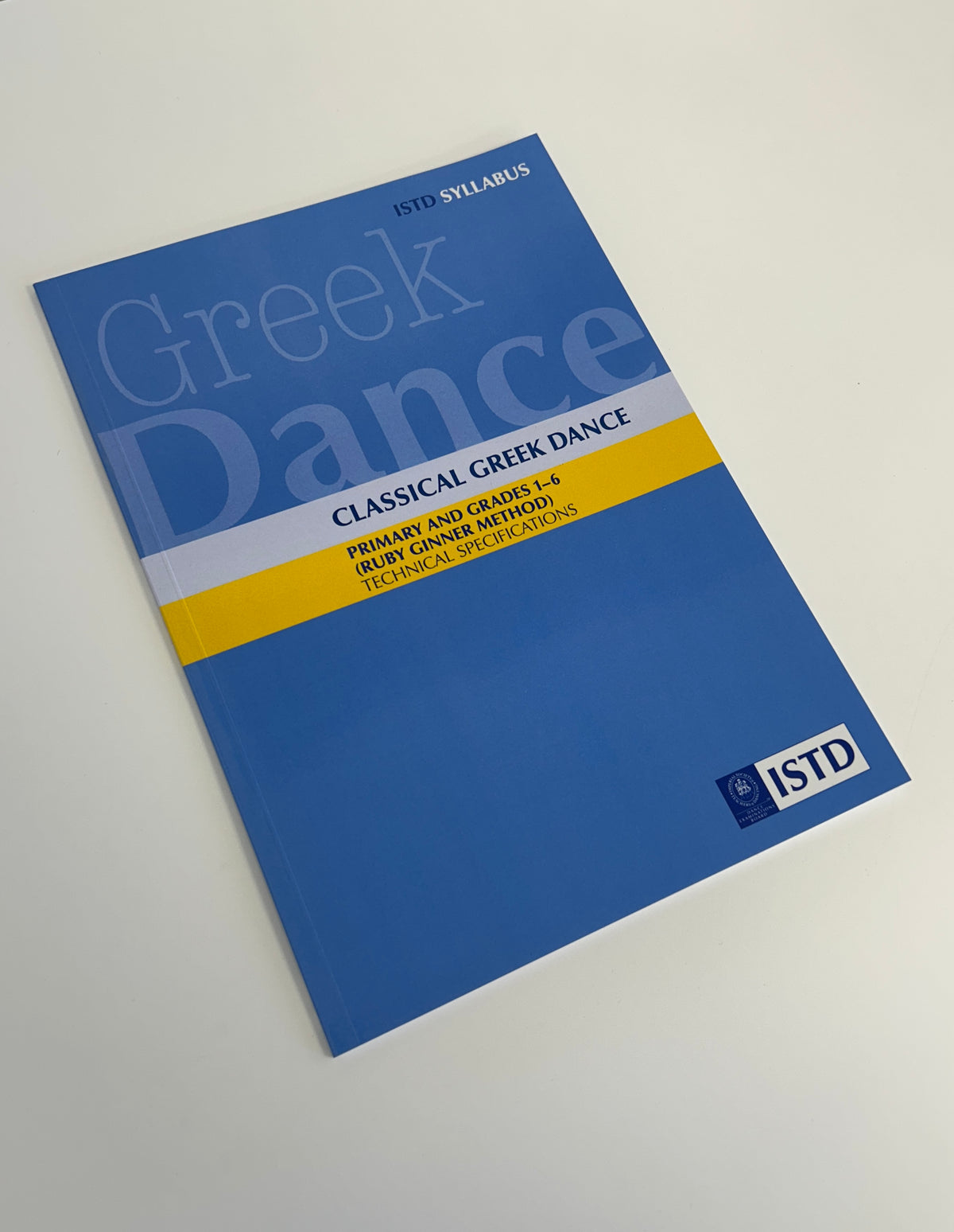 ISTD Classical Greek Primary and Grades 1-6 Syllabus Book