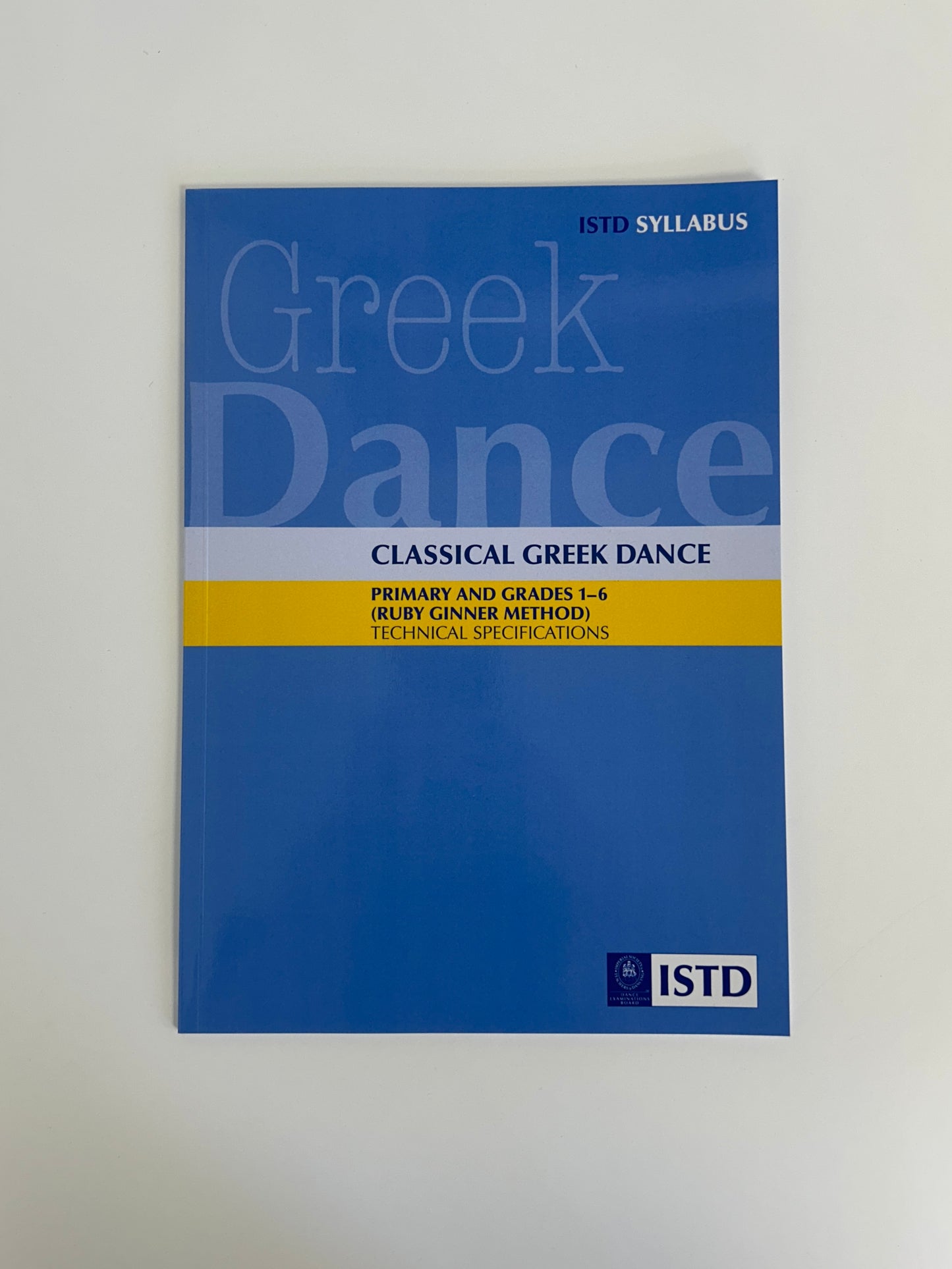 ISTD Classical Greek Primary and Grades 1-6 Syllabus Book