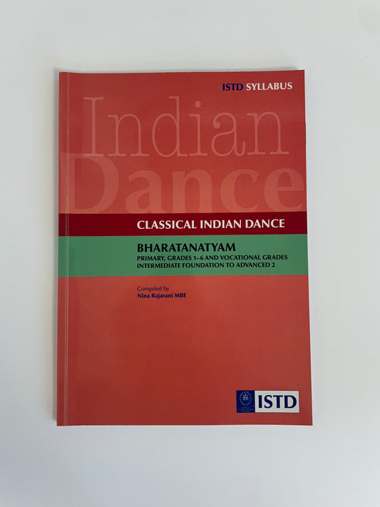 ISTD Classical Indian Bharatanatyam, Primary, Grades 1-6 & Vocational Grades Book