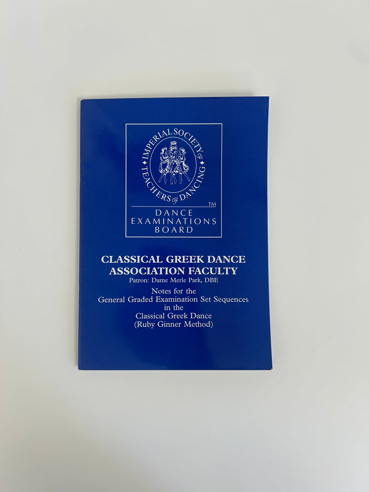 ISTD Classical Greek Notes For The General Graded Examination Set Sequences In The Classical Greek Dance Book