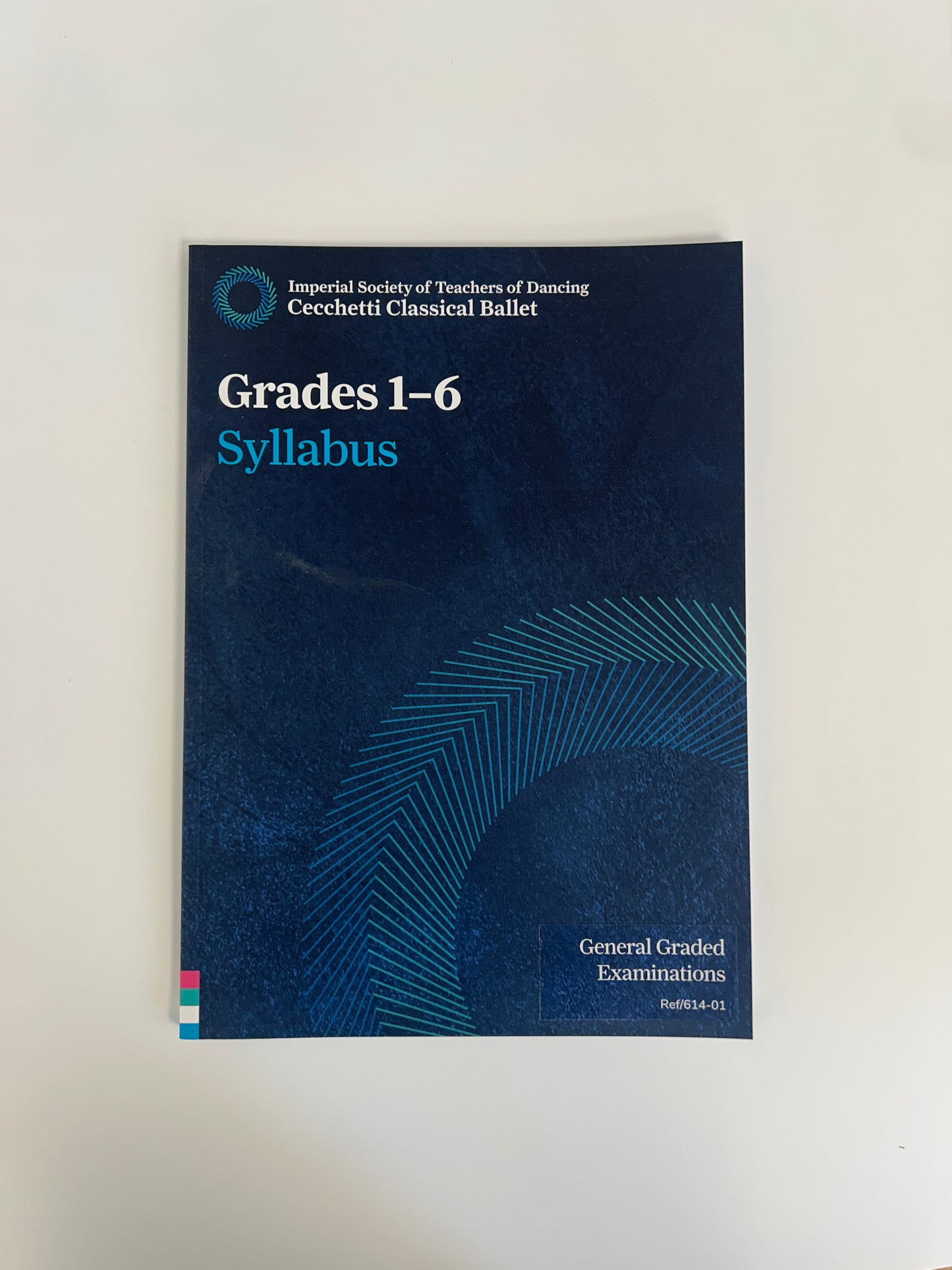 ISTD Cecchetti Classical Ballet Grades 1-6 Syllabus Book