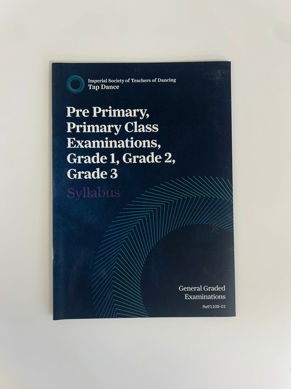 ISTD Tap Dance Pre Primary, Primary Class Examinations, Grades 1-3 Syllabus Book