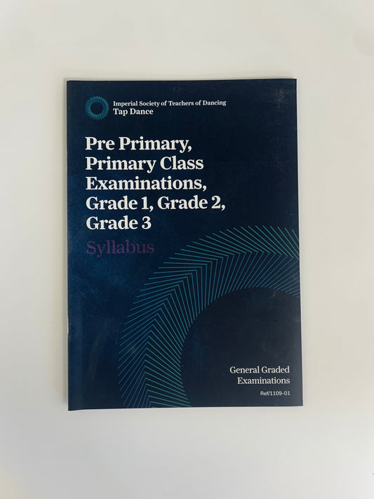 ISTD Tap Dance Pre Primary, Primary Class Examinations, Grades 1-3 Syllabus Book