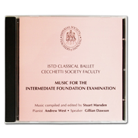 ISTD Cecchetti Classical Ballet Intermediate Foundation Music CD