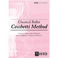 ISTD Cecchetti Classical Ballet Senior Certificate 1 & 2 Book